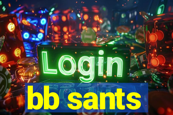 bb sants